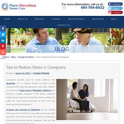 Tips to Reduce Stress in Caregivers