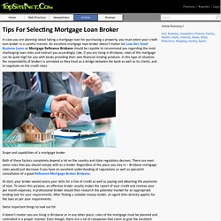 Tips For Selecting Mortgage Loan Broker
