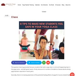 8 Tips to Make New Students Feel Safe in Your Yoga Class