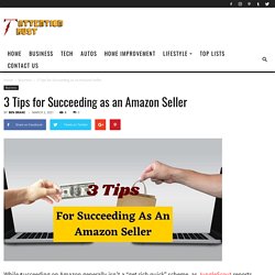 3 Tips for Succeeding as an Amazon Seller