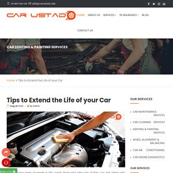 Tips to Extend the Life of your Car