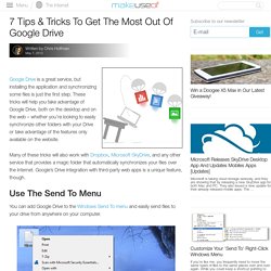 7 Tips & Tricks To Get The Most Out Of Google Drive