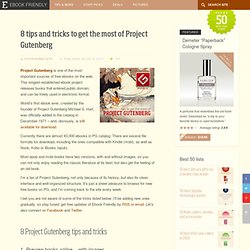 8 tips and tricks to get the most of Project Gutenberg