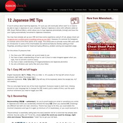 12 Tips to use your Japanese IME better