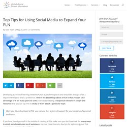 Top Tips for Using Social Media to Expand Your PLN