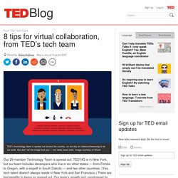 8 tips for virtual collaboration, from TED’s tech team