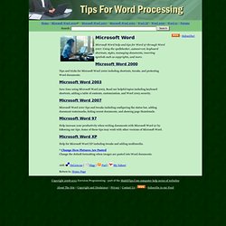 Tips for Word Processing - Microsoft Word
