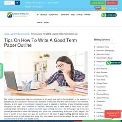 Tips On How To Write A Good Term Paper Outline