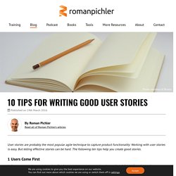 10 Tips for Writing Good User Stories