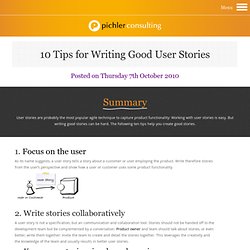 10 Tips for Writing Good User Stories