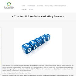 4 Tips for B2B YouTube Marketing Success
