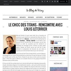 Le Choc des Titans – Rencontre avec Louis Leterrier | Le Blog de