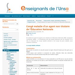 Congé maladie d'un agent non titulaire de l'Éducation Nationale - ENSEIGNANTS DE L'UNSA