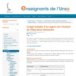 Congé maladie d'un agent non titulaire de l'Éducation Nationale - ENSEIGNANTS DE L'UNSA