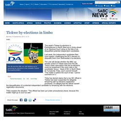 Tlokwe by-elections in limbo:Monday 16 September 2013