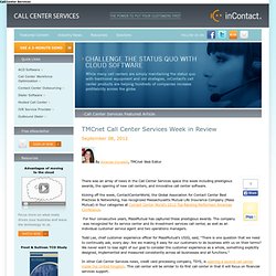 Call Center Services Week in Review