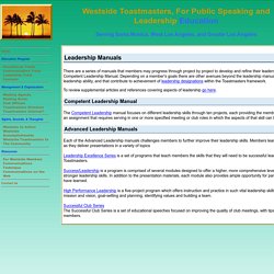 Westside Toastmasters, for public speaking and leadership education in Los Angeles