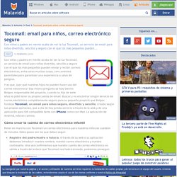 Tocomail: email para niños, correo electrónico seguro