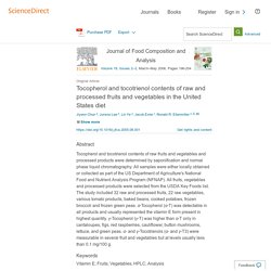 Tocopherol and tocotrienol contents of raw and processed fruits and vegetables in the United States diet - ScienceDirect