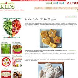 Toddler Perfect Chicken Nuggets