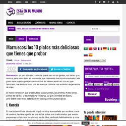 Todos los platos que debes probar en Marruecos