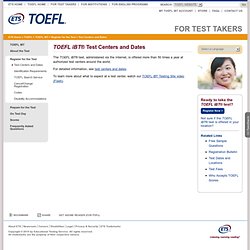 Test Centers and Dates
