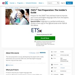 TOEFL® Test Preparation: The Insider’s Guide
