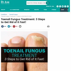 Toenail Fungus Treatment: 3 Steps to Get Rid of It Fast!