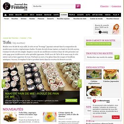 Recette de tofu : les recettes gourmandes les mieux notées