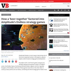 How a 'beer-together' factored into Amplitude's Endless strategy games