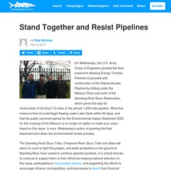 Stand Together and Resist Pipelines - Waterkeeper Alliance