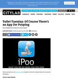 Toilet Tuesday: Of Course There's an App for Pooping