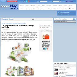 Du papier toilette tendance design suédois