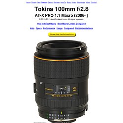 $400 Tokina 100mm f/2.8 Macro AT-X PRO D AF