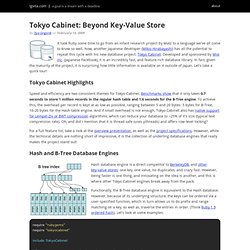 Tokyo Cabinet: Beyond Key-Value Store