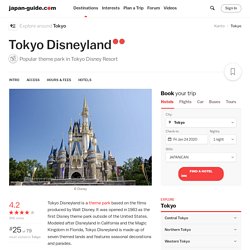 Tokyo Disney Resort Guide: Tokyo Disneyland