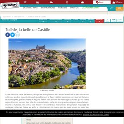 Tolède, la belle de Castille : Idées week end Espagne
