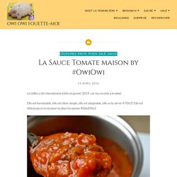 La Sauce Tomate maison by #OwiOwi – Owi Owi Fouette-Moi