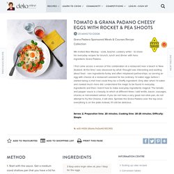 Tomato & Grana Padano Cheesy Eggs with Rocket & Pea Shoots