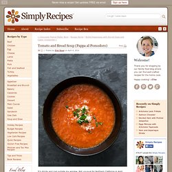 Tomato and Bread Soup (Pappa al Pomodoro) Recipe