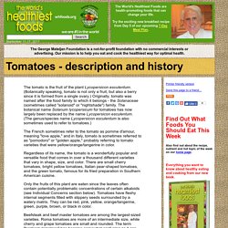 Tomatoes - description and history