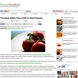 Tomatoes Better Than A Pill For Heart Disease