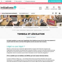 Tombola et législation - Le blog d'Initiatives