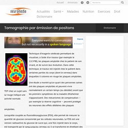 Tomographie par émission de positons - Neuromedia