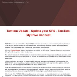 Tomtom Update - Update your GPS - TomTom MyDrive Connect