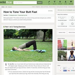 How to Tone Your Butt Fast: 12 steps