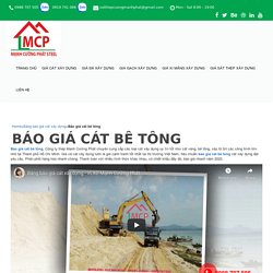 Báo giá cát bê tông - Vật liệu xây dựng Trường Thịnh PhátVật liệu xây dựng Trường Thịnh Phát