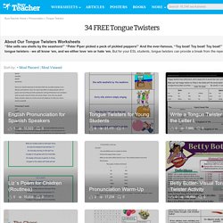 34 FREE Tongue Twisters Worksheets