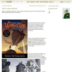 Tony DiTerlizzi's Blog - "Hero" in Stores May 8th! - March 12, 2012 15:11