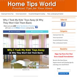 Why I Took My Kids’ Toys Away (& Why They Won’t Get Them Back)